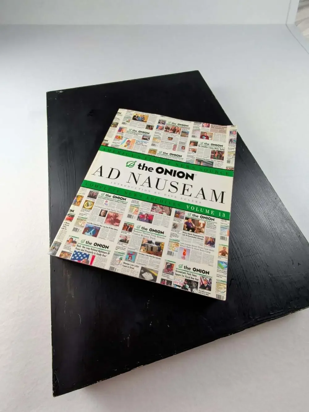 The Onion Ad Nauseam: Complete News Archives Volume 13